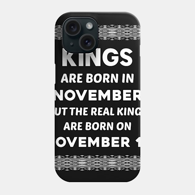 Birthday King White November 16 16th Phone Case by blakelan128