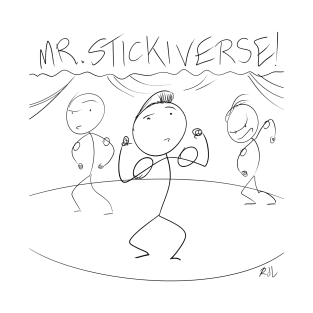 Mr. Stickiverse T-Shirt