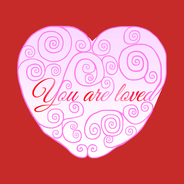 You Are Loved Swirly Heart by Art by Deborah Camp