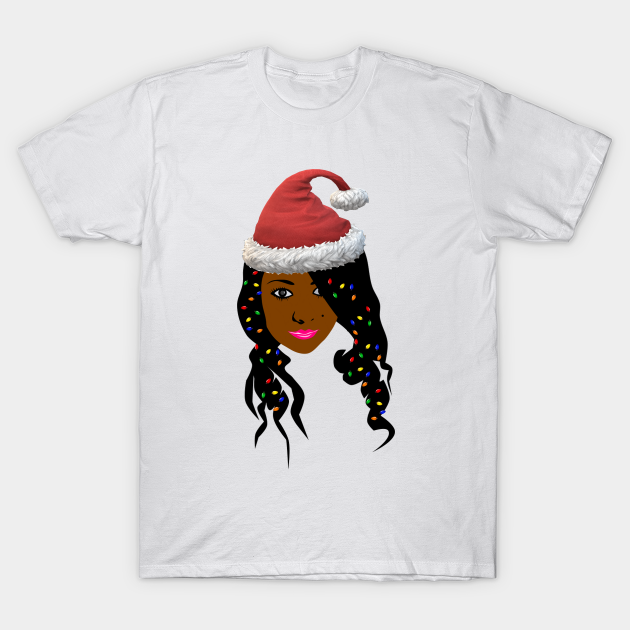 Black Girl Santa Claus African American Christmas - Santa Claus Christmas Gift Idea - Black Santa Claus - T-Shirt