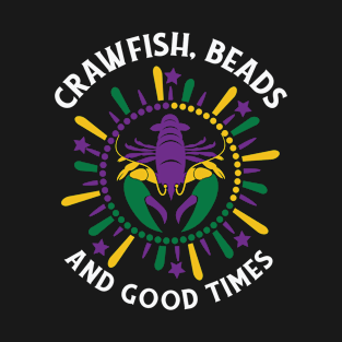 Mardi Gras Beads Carnival Crawfish Party Drinking T-Shirt