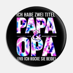 Ich Habe Zwei Titel Papa Und Opa Und Ich Pin