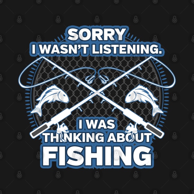 Funny Fishing I Wasn't Listening by RadStar