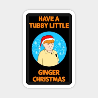 Have a Tubby Little Ginger Christmas Magnet