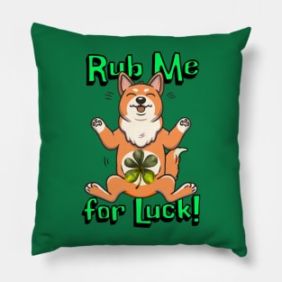 Rub Me for Luck Pillow