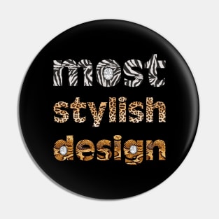 Мost stylish design Pin