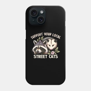 Street Cats, Support Your Local Street Cat Phone Case