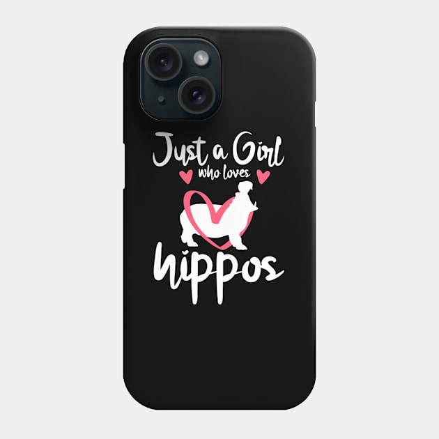 Just A Who Loves Hippos Animal Phone Case by HypeRamen