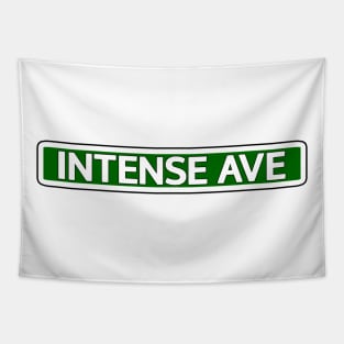 Intense Ave Street Sign Tapestry