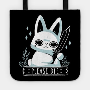 Please Die Tote