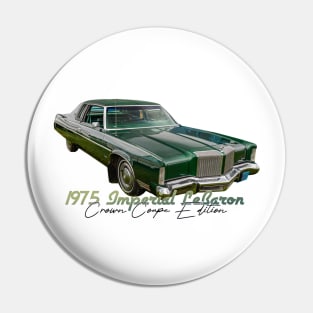 1975 Imperial LeBaron Crown Coupe Edition Pin