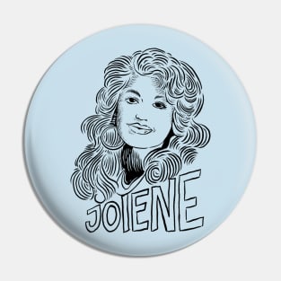 Jolene Dolly Parton Pin