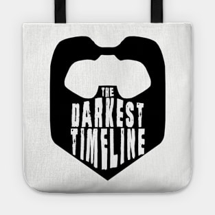 We're In the Darkest Timeline Tote