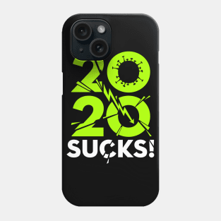 I Hate 2020! Wake Me When 2020 Is Over. 2020 sucks! Phone Case