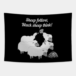 Sheep follow, black sheep think! Tapestry