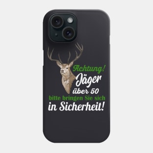 Jäger über 50 lustiges Geschenk Phone Case