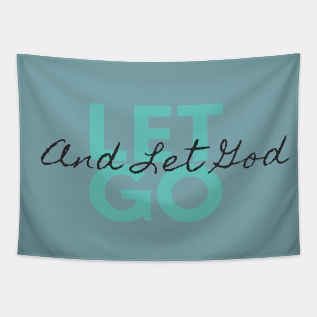 Let Go and Let God Inspirational Positive Message Tapestry by Zen Goat 