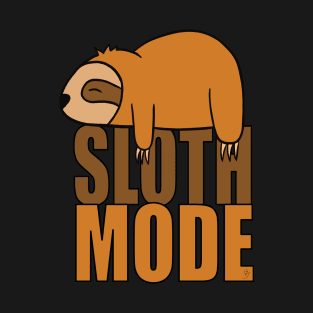 Sloth Mode T-Shirt