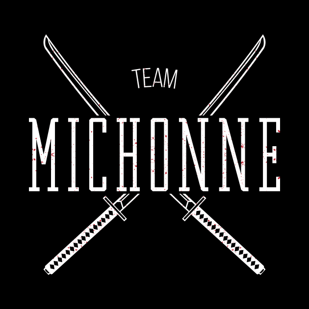 Team Michonne by dorothytimmer