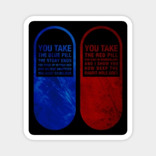 Red pill and Blue pill Magnet