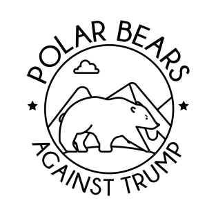 Polar Bears Against Trump T-Shirt