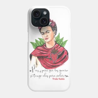 Frida Kahlo - phrase Phone Case