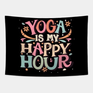 Yoga Is My Happy Hour Tapestry