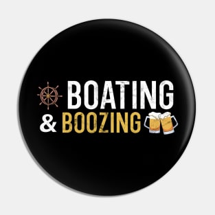 Boating and Boozing Pin