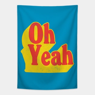 Oh Yeah - 70s Styled Retro Typographic Design Tapestry