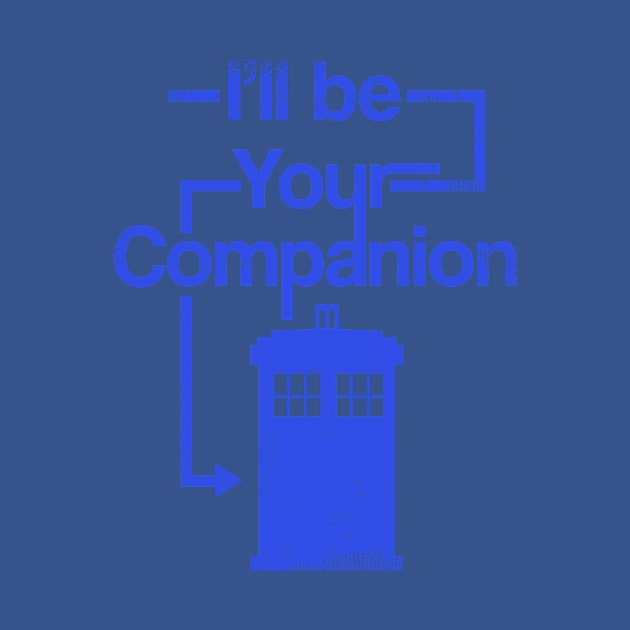 I'll Be Your Companion by blairjcampbell