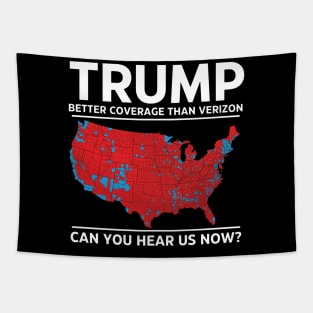 Trump Better Coverage Than Verizon Republican Supporters, President Trump 47th Tapestry