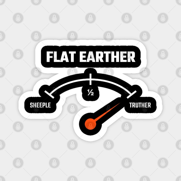 Flat Earther O Meter Magnet by Stoney09