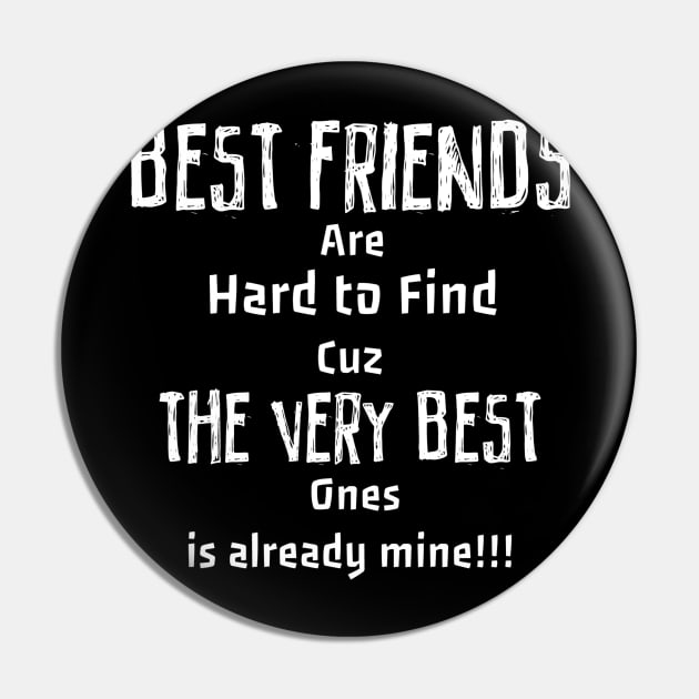 best friends are hard to find cuz the very best ones is already mine!! Pin by ERRAMSHOP