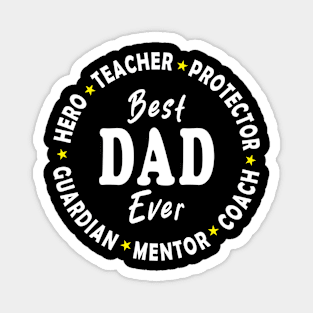 Best Dad Ever Magnet