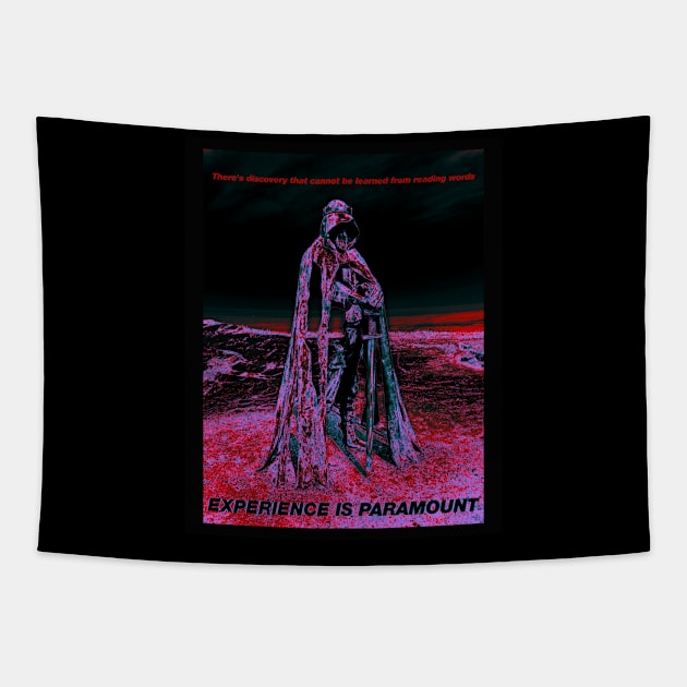 Experience Is Paramount Tapestry by RAdesigns