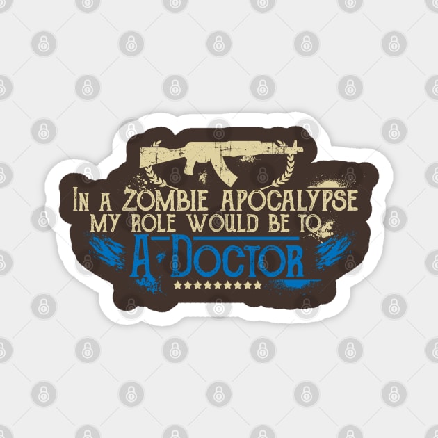 Apocalypse Doctor Magnet by CTShirts