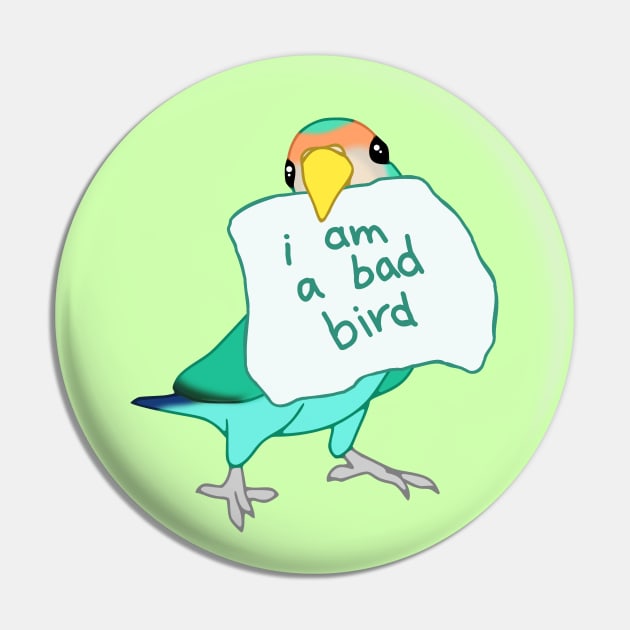 I am a bad Bird Dutch Blue Lovebird Pin by FandomizedRose