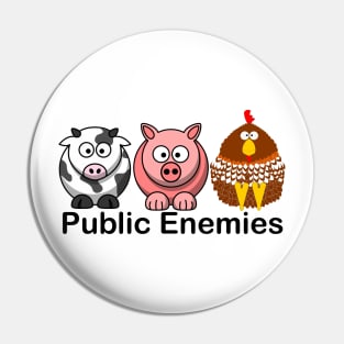 Public Enemies Pin