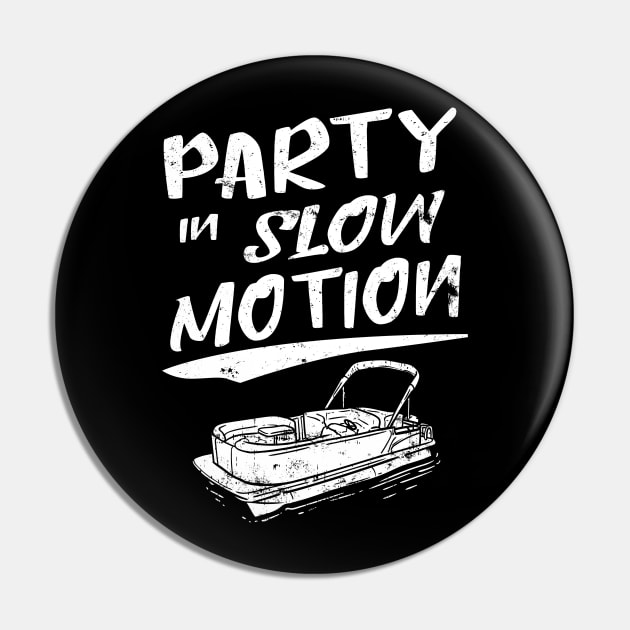 Party in slow motion pontoon boat gift Pin by Lomitasu