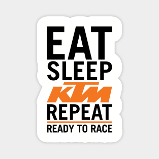 Eat Sleep KTM Magnet