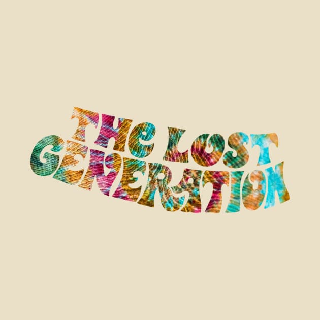 The Lost Generation by HAPPY TRIP PRESS