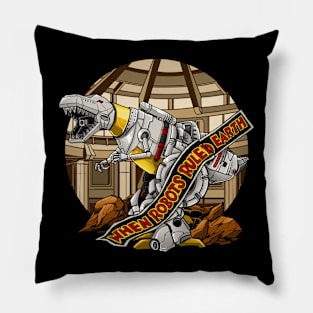 Dino Robots Ruled Earth Pillow