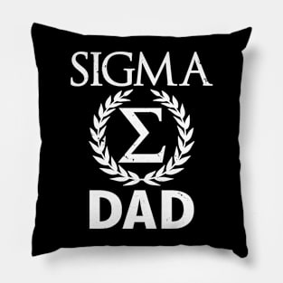 Sigma Dad Sigma Male Gift For Father's Day Pillow