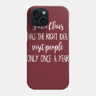 Santa Clause Joke Phone Case