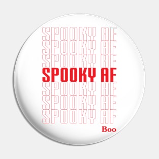 Spooky AF Boo Pin