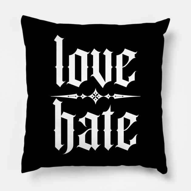 love & hate Pillow by lkn