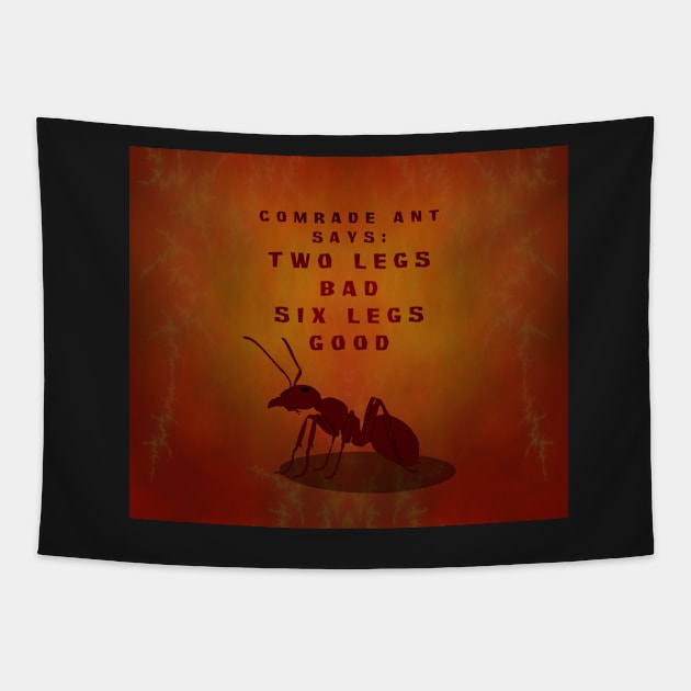 Comrade Ant Says: Two Legs Bad, Six Legs Good - Fire Bug Background Tapestry by SolarCross