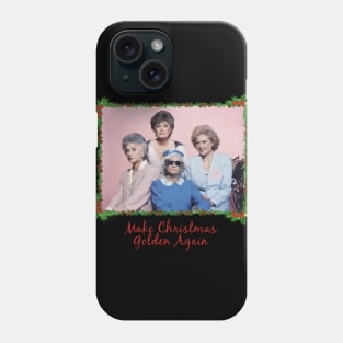 Merry Golden Girls Phone Case