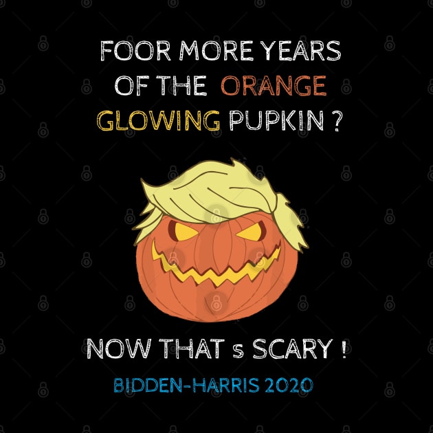 Pumpkin trump Funny bidden election quote by SDxDesigns