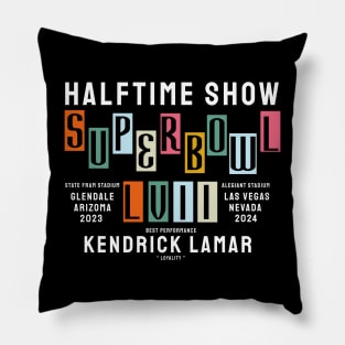 halftime show - loyality Pillow